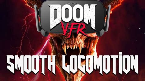 SMOOTH DOOM!! Doom VFR Oculus Rift Smooth Locomotion Gameplay - YouTube