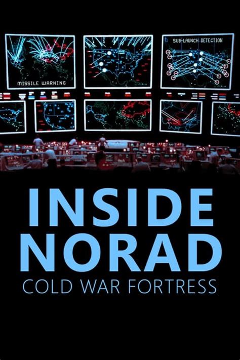 Where to stream Inside Norad: Cold War Fortress (2008) online ...