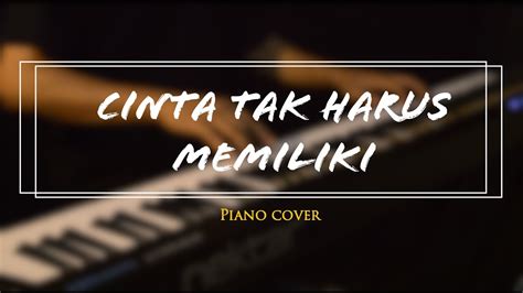 Cinta Tak Harus Memiliki - ST12 (Piano Cover) - YouTube