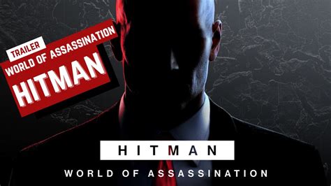 Hitman World of Assassination - Launch Trailer | PS5, PS4 & PSVR Games 1080p - YouTube