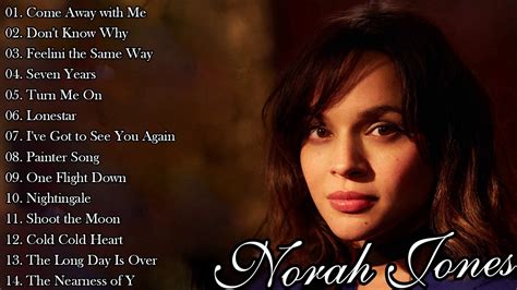 Best Songs of Norah Jones Full Album 2021 - Norah Jones Greatest Hits - YouTube