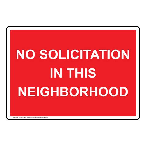 No Solicitation In This Neighborhood Sign NHE-33419_RED