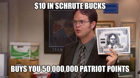 Schrute Buck - Imgflip