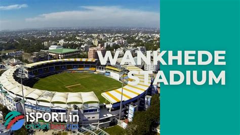 Wankhede Stadium: construction, history and records