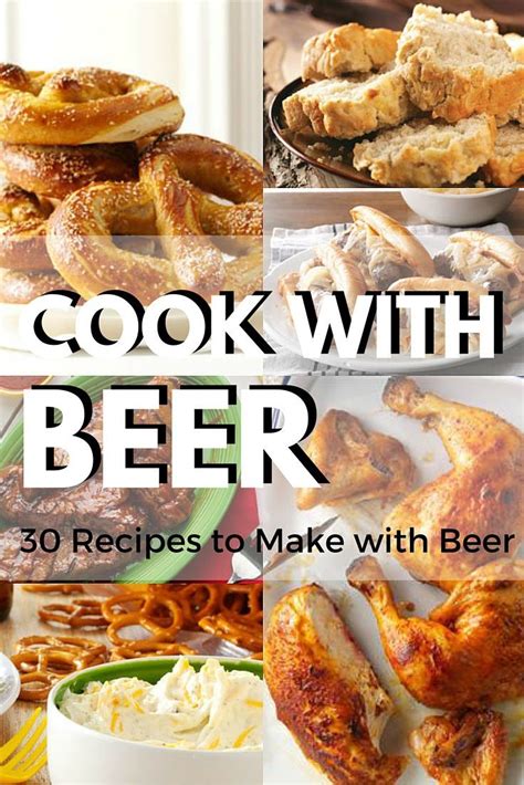 50 Recipes to Make with Beer | Cooking with beer, Food to make, Food ...