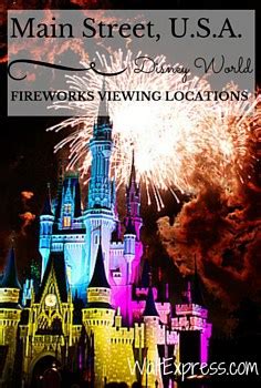 Video: Main Street, U.S.A. Disney World Fireworks Viewing Locations