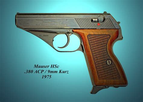 The Mauser HSc pistol!