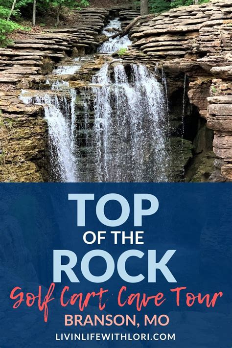 Top Of The Rock Branson Cave Tour | Livin' Life With Lori | Branson missouri vacation, Branson ...