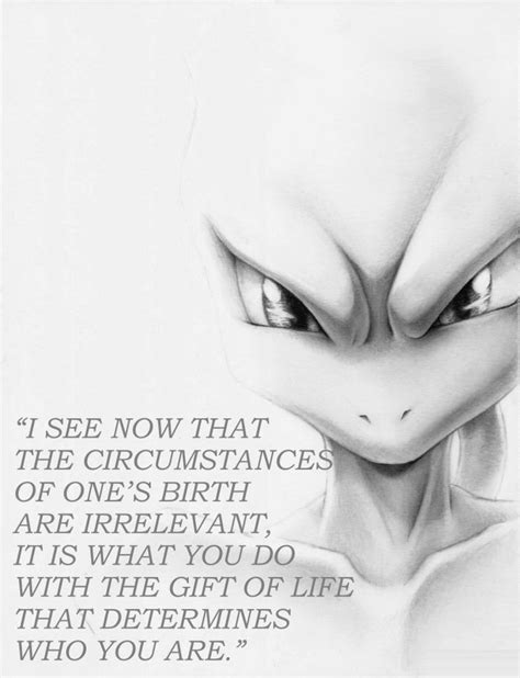 Mewtwo's quote | Pokemon quotes, Pokemon mewtwo, Mewtwo