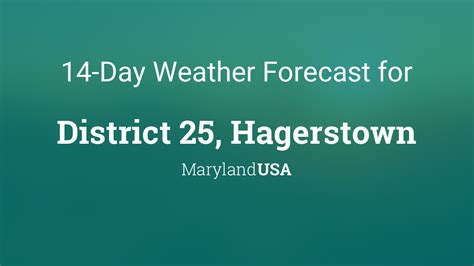 District 25, Hagerstown, Maryland, USA 14 day weather forecast