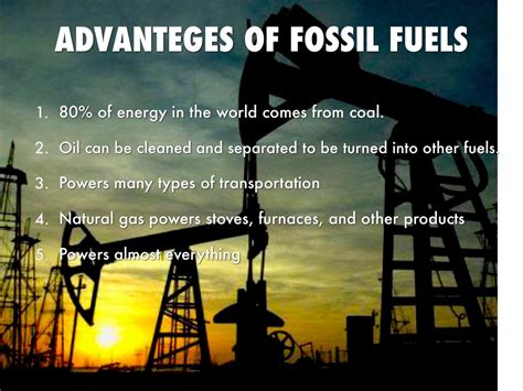 fossil fuel advantages