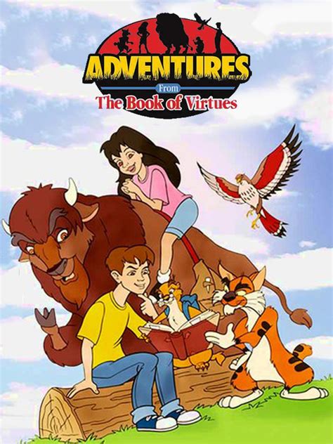 Watch Adventures from the Book of Virtues Online | Season 1 (1996) | TV Guide