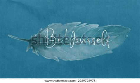 Be Yourself Motivational Desktop Wallpaper Stock Illustration ...