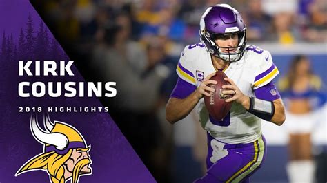 Kirk Cousins 2018 Season Highlights | Minnesota Vikings - YouTube