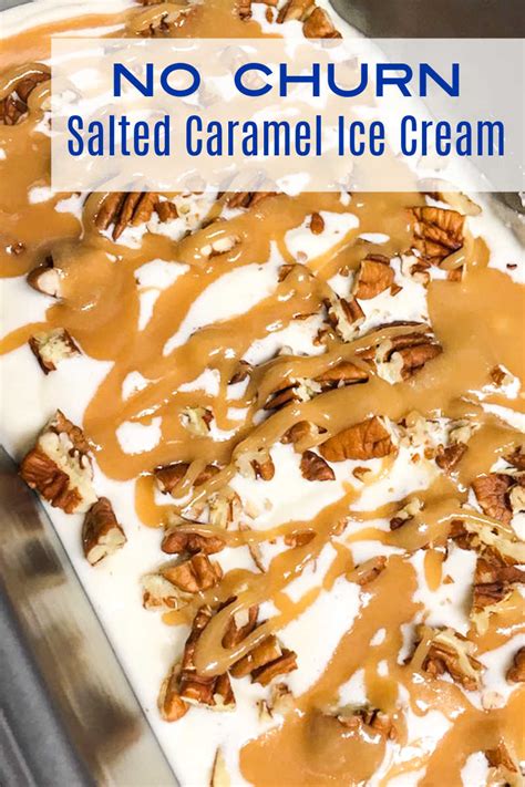 Salted Caramel No Churn Ice Cream Recipe - Mama Likes To Cook