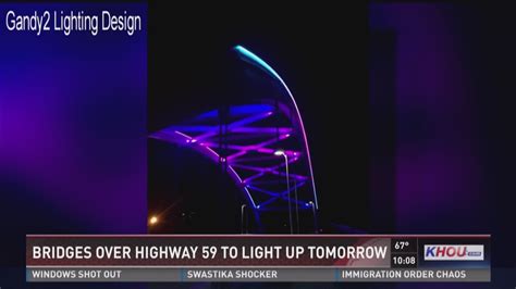 Bridges over Highway 59 will soon light up at night | khou.com