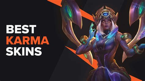 Best Karma Skins | LoL