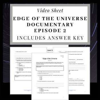 Edge of the Universe Documentary Episode 2 Video Sheet | TpT