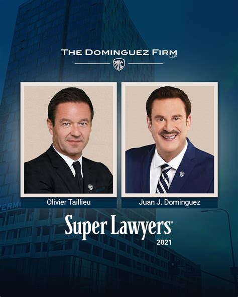 Juan Dominguez and Olivier Taillieu named to the 2021 Super Lawyers ...