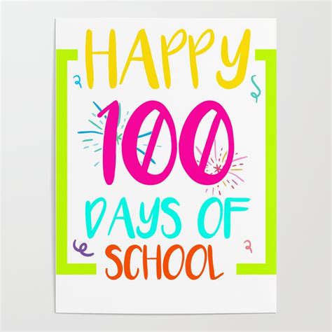 Happy 100 Days of School design - 100th Day of School 2019 Poster by Niks Shop | Society6