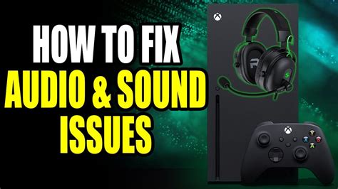 How to Fix Audio/Sound Issues on Xbox Series X/S - YouTube