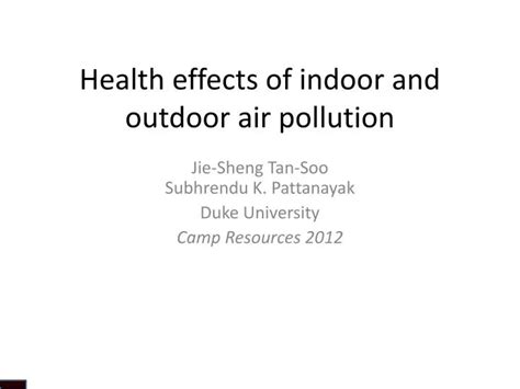 PPT - Health effects of indoor and outdoor air pollution PowerPoint Presentation - ID:1539177