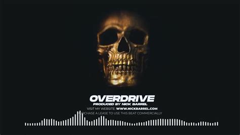 Free Dubstep X Metal X Hard EDM Beat "OVERDRIVE" | Hardcore Rap Type Beat (Prod. By Nick Barrel ...