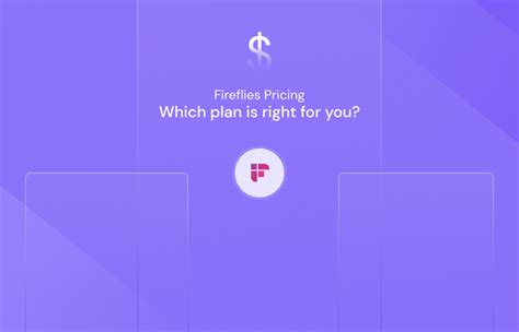 Fireflies Pricing: Which Plan is Right For You?