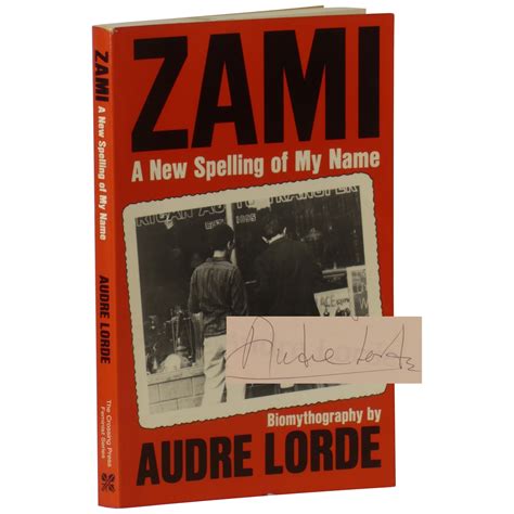 Zami: A New Spelling of My Name | Audre Lorde | Second Edition