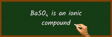 Is BaSO4 Ionic or Covalent? (And Why?)