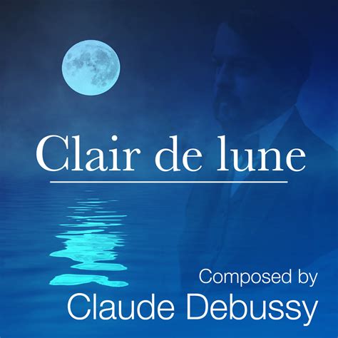 Clair de Lune by Claude Debussy Piano Sheet Music | Intermediate Level