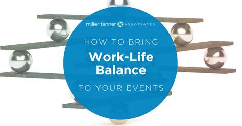 8 Work-Life Balance Activities for Your Events | Miller Tanner Associates