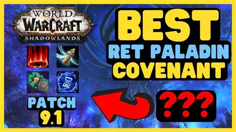 Best Ret Paladin PvP Covenant Patch 9.1 - YouTube