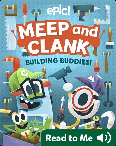 Meep and Clank: Building Buddies Book by David Vordtriede | Epic