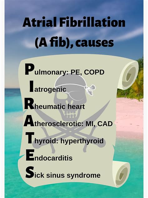 "Atrial Fibrillation (a Fib), Causes: PIRATES Medical Mnemonic" Sticker ...