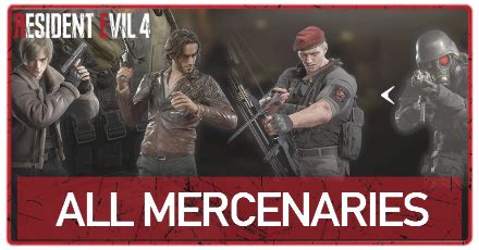 List of Mercenaries Characters and Abilities | Resident Evil 4 Remake (RE4)｜Game8