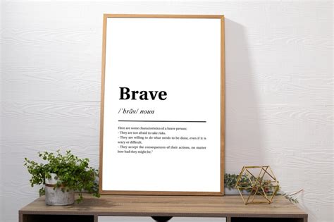 Brave Definition Meaning Printable Wall Art Bravery Quote | Etsy