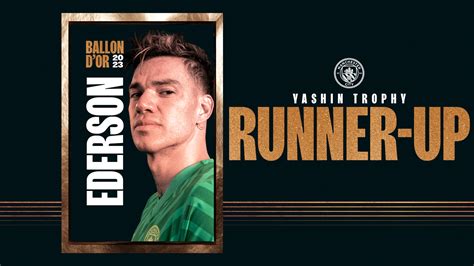 Ederson finishes runner-up in Yashin Trophy at 2023 Ballon d’Or