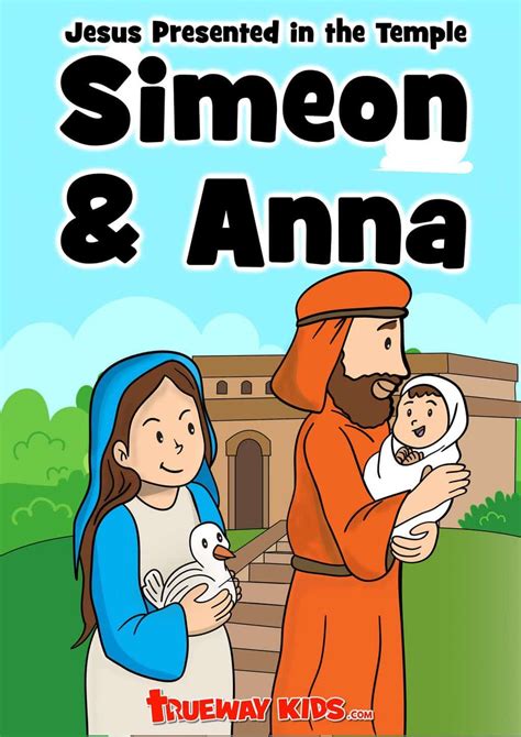 Simeon and Anna - Jesus presented in the temple, Luke 2. Free printable Bible lesson for ...