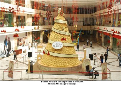 Ferrero Rocher's Pyramid : 17x23ft India: Gurgeon at Ambience Mall (1st ...