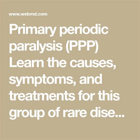 What Is Primary Periodic Paralysis? | Paralysis, Rare disease, Period