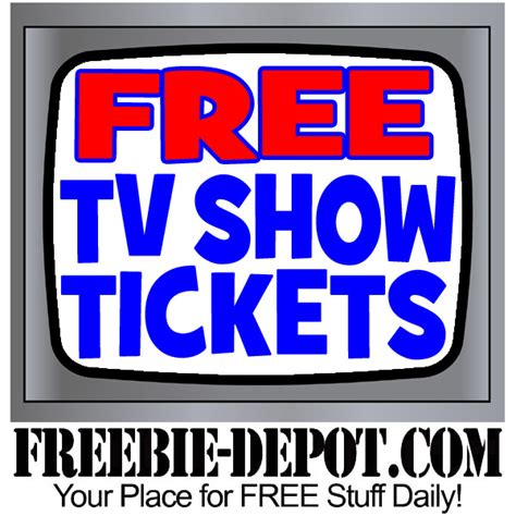 FREE LIVE TV Show Tickets | Freebie Depot