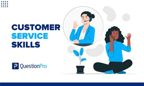 Customer Service Skills: A Complete Guide | QuestionPro