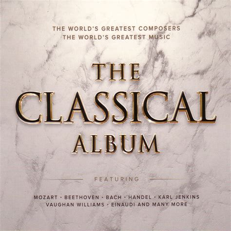 Release “The Classical Album” by Various Artists - Cover art - MusicBrainz