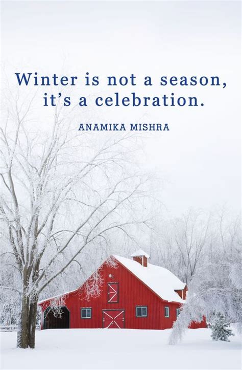 56 Best Winter Quotes - Snow Quotes and Sayings You'll Love