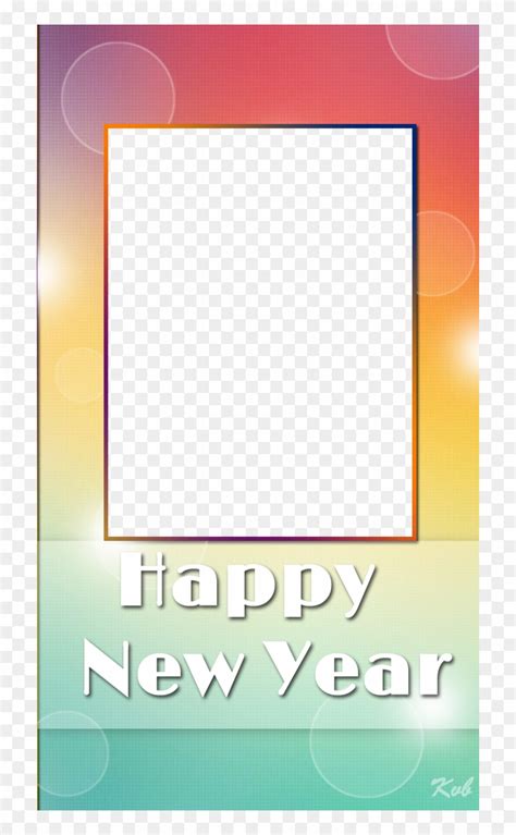 Multicolor New Year Frame - Happy New Year Transparent Photo Frames, HD Png Download - 720x1280 ...