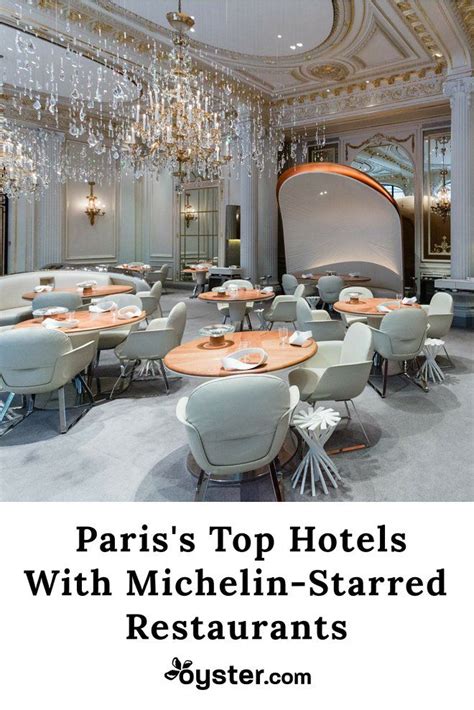 Michelin Star Restaurants Paris: Paris Hotel Restaurants | Oyster.com ...