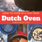 Cast Iron Dutch Oven Recipes - Family Spice