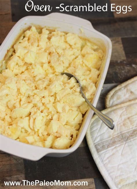 Oven-Scrambled Eggs ~ The Paleo Mom