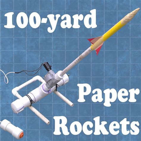 100-Yard Paper Rocket Launcher : 5 Steps (with Pictures) - Instructables